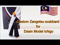SMS FIDIM 1 : Custom Zangetsu scabbard for Dasin Model Ichigo