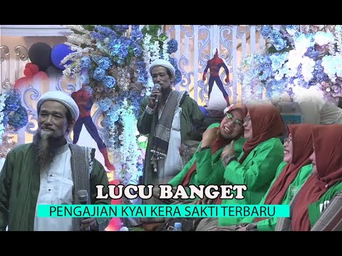 #videoviral PENGAJIAN KYAI KERA SAKTI TERBARU 2024 LUCU BANGET