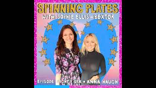 Spinning Plates Ep 86 - Anna Haugh