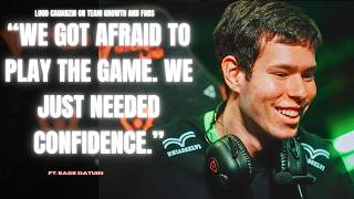 LOUD cauanzin: "Sometimes we were afraid to play the game...We just needed confidence."