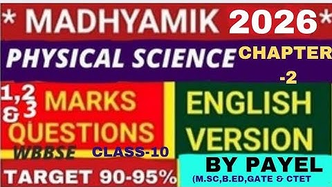 Madhyamik2026 Suggestion|P-2|Class10 PhysicalScience Chapter2|Madhamik|English version#viral#math#gk