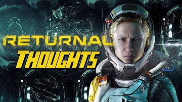 Returnal - Thoughts from someone who has died WAY too many times already.