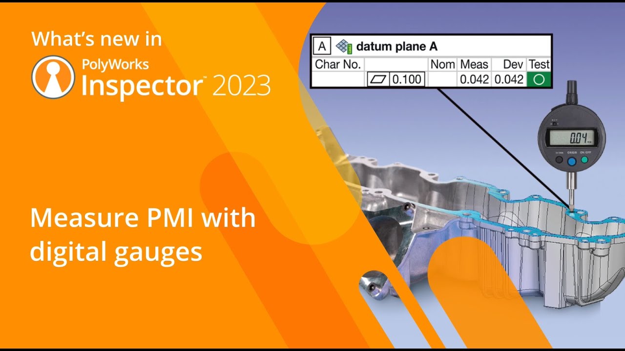 What's new in PolyWorks 2023 - Measure PMI with digital gauges - YouTube