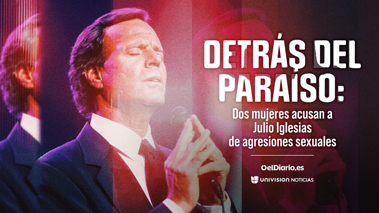 EXCLUSIVA: Testimonios de agresiones sexuales contra Julio Iglesias