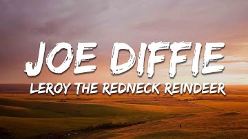 Joe Diffie - Leroy The Redneck Reindeer (Lyrics)