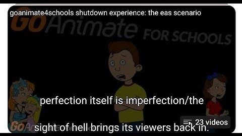 goanimate4schools shutdown experience: the EAS scenario
