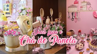 DICAS PARA O CHÁ DE PANELA | por  Véu de Noiva