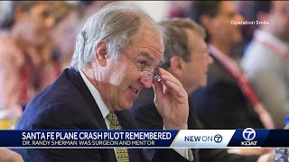 Dr. Randy Sherman crash pilot remembered for volunteer work