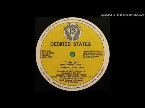 Desired State — A - Desired State - Turn On (Karma Club Mix)