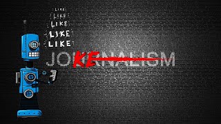 REDACTED - Part 8 - The Fake New World of "Citizen Journalism"