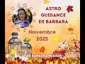 Astro Guidance de Barbara - Novembre 2025