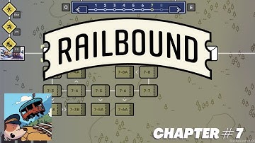 RAILBOUND Gameplay Walkthrough | Chapter 7 Guide