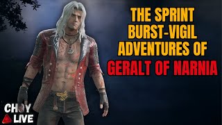🔴LIVE: The Rise of Geralt of Narnia | Dead By Daylight