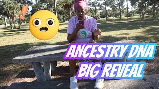 Ancestry DNA Results: Big Reveal