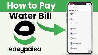 How to Pay Water Bill Through Easypaisa | Water Bill Online Payment screenshot 3