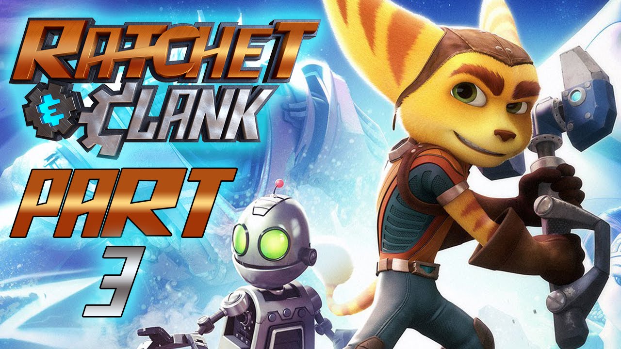 Ratchet & Clank (2016) - Let's Play - Part 3 - [Kerwan] - 