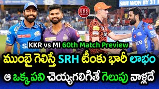 KKR vs MI Preview 60th Match IPL 2024 | If Mumbai Wins Today Big Profit For SRH And RR | GBB Cricket