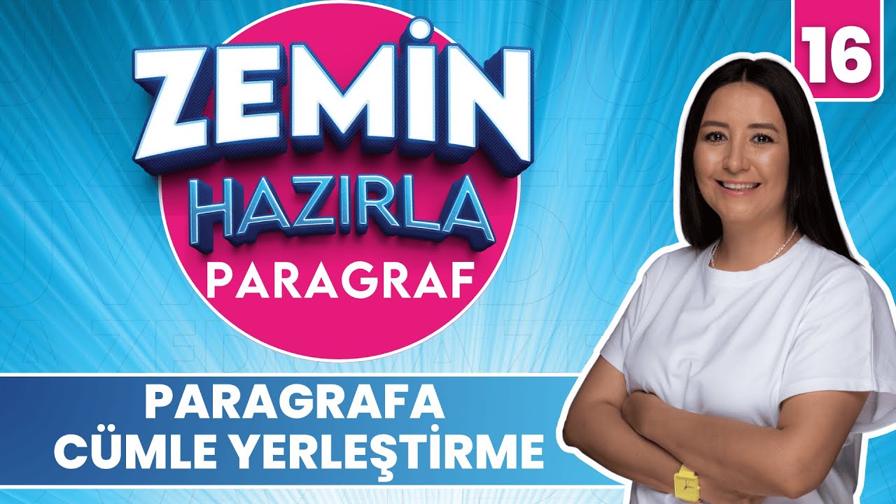 Paragrafa Cümle Yerleştirme Soru Çözümü | 20 GÜNDE ZEMİN HAZIRLA PARAGRAF ANLAM KAMPI 2026 | 16