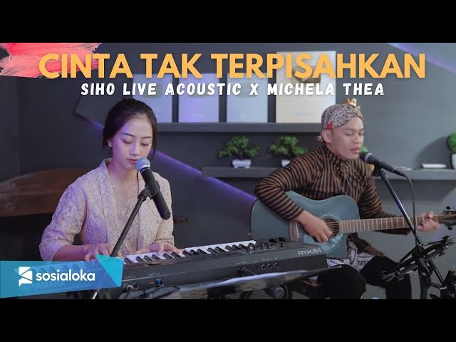 CINTA TAK TERPISAHKAN - CAK DIQIN & SAFITRI || SIHO FT MICHELA THEA class=