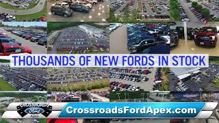 Crossroads Ford Apex - Thousands of New Fords