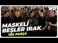 Maskeli Beşler Irak | Şafak Sezer Türk Komedi Filmi Tek Parça (HD)