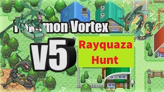 Pokémon Vortex V5 - Rayquaza Hunt