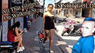All That Glitters On Walking Street Is Not Gold It's Just A Figment Of Your Imagination #lifestyle