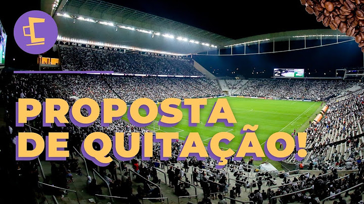 EXCLUSIVO: BOMBA! Corinthians envia proposta à Caixa de QUITAÇÃO da Neo Química Arena!