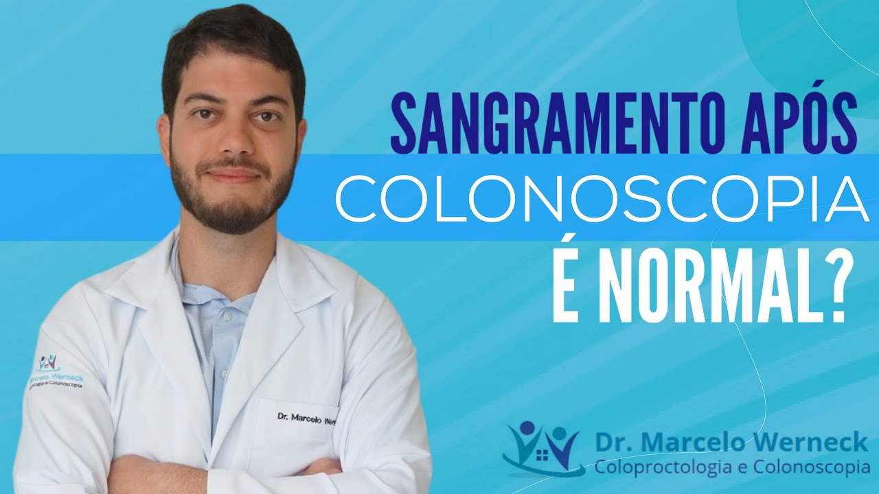  Normal Sair Sangue Depois Da Colonoscopia YouTube