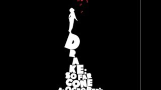 Drake - Sooner Than Later (Prod. by D10) with Lyrics!