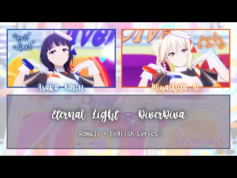 Eternal Light | DiverDiva | Full ROM/ENG Lyrics | Love Live! Nijigaku Season 2