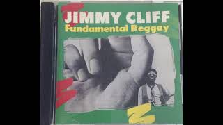 Jimmy Cliff - My Love Is Solid As A Rock