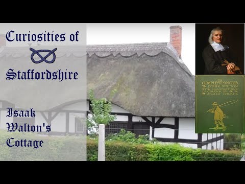 Curiosities of Staffordshire - Izaak Walton's cottage