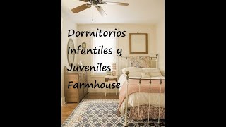 Dormitorios Infantiles y Juveniles Farmhouse Industrial Rústico Tendencias 2021