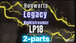 Hogwarts Legacy Gameplay LP18