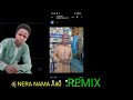 S UZURI DJ NERA NAMA AIKI REMIX REMIX REMIX 