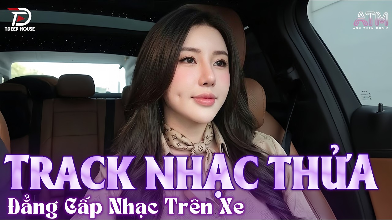 DEEP HOUSE 2026 - HOUSE LAK 2026 - NHẠC REMIX DEEP HOUSE & HOUSE LAK CỰC HAY XỊN NHẤT 2026