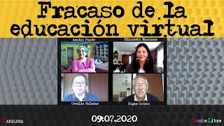 Fracaso de la educación virtual | Lucha Libre | 09.07.2020