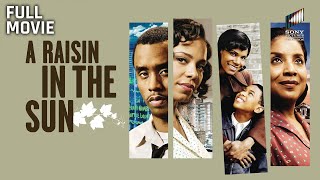 A Raisin in the Sun (Full Movie) | Starring Sean 'Diddy' Combs, Sanaa Lathan \u0026 Audra McDonald
