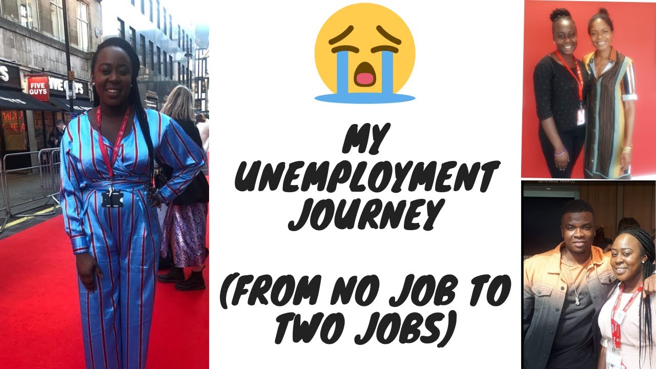 MY UNEMPLOYMENT JOURNEY || FROM NO JOB TO TWO JOBS || RRG