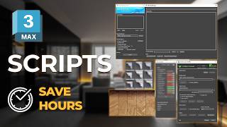10 FREE 3ds Max Scripts That Will Save You HOURS!