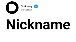 Nickname Meaning In English