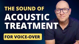 The Best Acoustic Treatment For Voice-Over: This Is What It Sounds Like