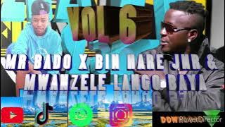 Vj Franc Vol 6 MR.BADO X BIN HARE JNR FT MWANZELE LANGO BAYA mix #2024 0703680829 [[PALAU ENT...]]]