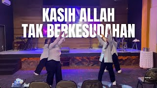 Kasih Allah Tak Berkesudahan  Dance Cover By Shulamite Dancers  Gbi Rmk Permata Buana