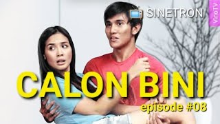 08. CALON BINI | SINETRON terbaru Vino G Bastian ~ Marsha Timothy #comedy #funny #lucu #happy