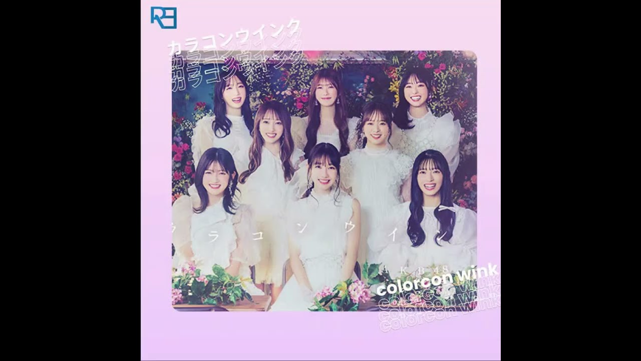 Colorcorn Wink (カラコンウインク)- AKB48 | Hoshi ga Kienai Uchi ni