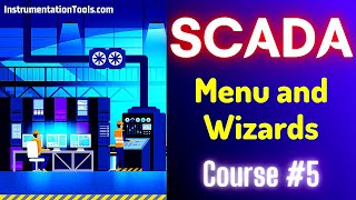 SCADA Tutorial 5 - Menu and Wizards | Intouch Scada Tutorial Basics