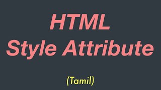 HTML Style Attribute |Tamil | Style YouTube Subscribe button in HTML