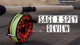 Sage X Spey Fly Rod Review by Topher Browne - Two-Handed Series